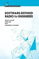 Szoftveresen definiált rádió mérnököknek - Software-Defined Radio for Engineers