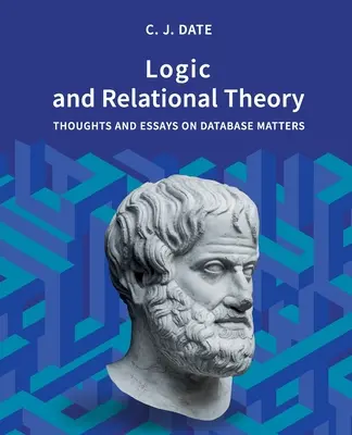 Logika és kapcsolati elmélet - Logic and Relational Theory