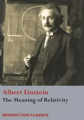 A relativitáselmélet értelme - The Meaning of Relativity