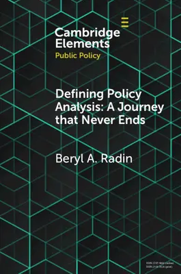 A politikai elemzés meghatározása: Soha véget nem érő utazás - Defining Policy Analysis: A Journey that Never Ends