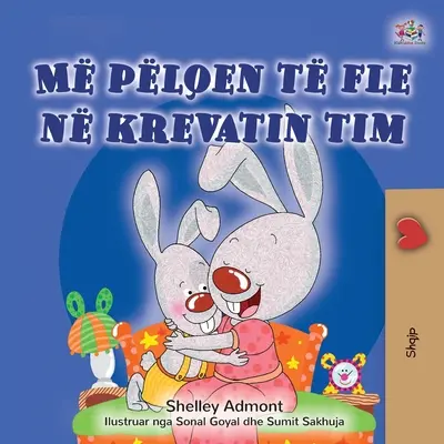 I Love to Sleep in My Own Bed (albán gyermekkönyv) - I Love to Sleep in My Own Bed (Albanian Children's Book)