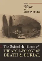 A halál és a temetés régészetének oxfordi kézikönyve - The Oxford Handbook of the Archaeology of Death and Burial