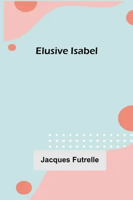 Elusive Isabel
