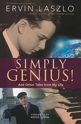 Egyszerűen zseniális!: És más történetek az életemből - Simply Genius!: And Other Tales from My Life