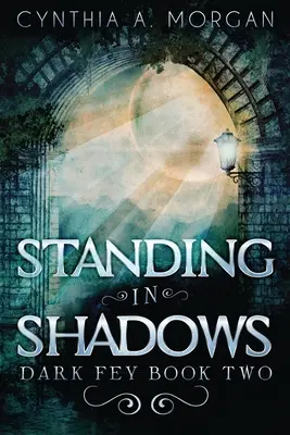 Árnyékban állva - Standing in Shadows