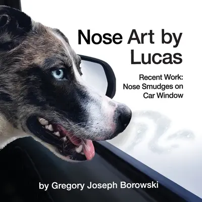 Nose Art by Lucas: Lucas: Legutóbbi munkái: Nose Smudges on Car Window: Nose Smudges on Car Window - Nose Art by Lucas: Recent Works: Nose Smudges on Car Window