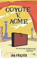 Coyote V. Acme