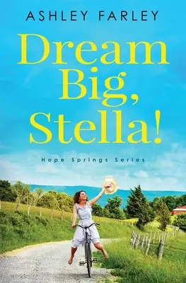 Álmodj nagyot, Stella! - Dream Big, Stella!