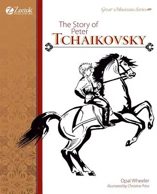Csajkovszkij Péter története - The Story of Peter Tchaikovsky