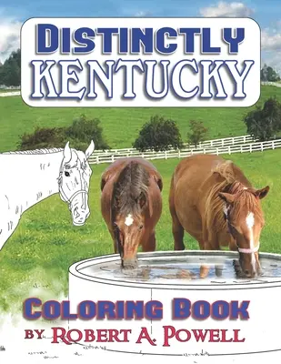 Jellegzetesen Kentucky: Színezőkönyv - Distinctly Kentucky: Coloring Book