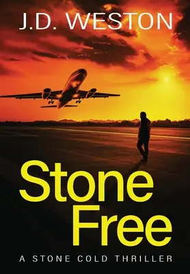 Stone Free: A British Action Crime Thriller