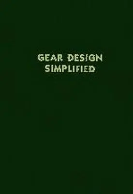 Gear Design leegyszerűsítve - Gear Design Simplified