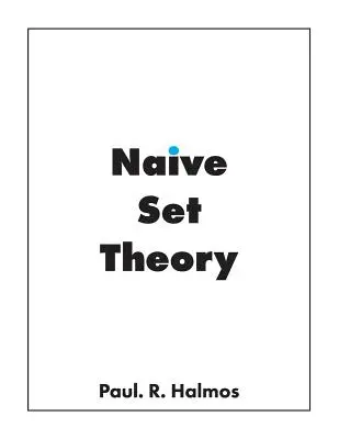 Naiv halmazelmélet - Naive Set Theory