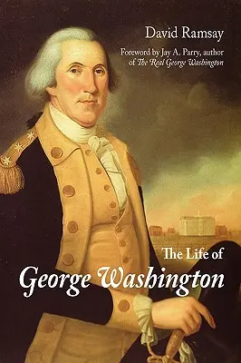 George Washington élete - The Life of George Washington