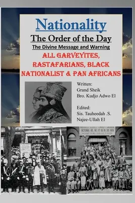 Állampolgárság: Garveyiták, Rastafariánusok, fekete nacionalisták és pán-afrikaiak. - Nationality: The Divine Message and Warning, ALL Garveyites, Rastafarians, Black Nationalist & Pan Africans