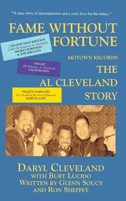 Fame Without Fortune, Motown Records, az Al Cleveland-történet - Fame Without Fortune, Motown Records, the Al Cleveland Story