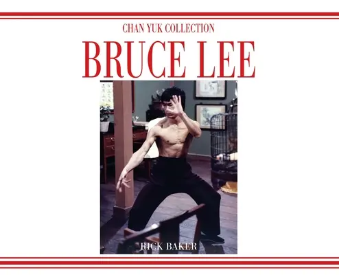 Bruce Lee The Chan Yuk Collection Variant 2 Landscape Edition (Tájképi kiadás) - Bruce Lee The Chan Yuk Collection Variant 2 Landscape Edition