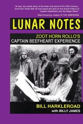 Holdbeli jegyzetek - Zoot Horn Rollo's Captain Beefheart Experience - Lunar Notes - Zoot Horn Rollo's Captain Beefheart Experience