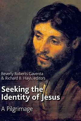 Jézus identitását keresve: A Pilgrimage (Zarándoklat) - Seeking the Identity of Jesus: A Pilgrimage