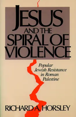 Jézus és az erőszak spirálja - Jesus and Spiral of Violence