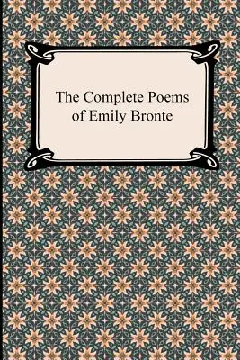 Emily Bronte összes verse - The Complete Poems of Emily Bronte