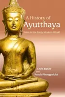 Ayutthaya története - A History of Ayutthaya