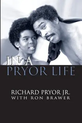 Egy Pryor életében - In a Pryor Life