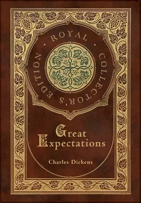 Great Expectations (Royal Collector's Edition) (Kemény kötéses laminált tok, védőborítóval) - Great Expectations (Royal Collector's Edition) (Case Laminate Hardcover with Jacket)