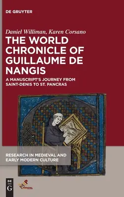 Guillaume de Nangis világkrónikája - The World Chronicle of Guillaume de Nangis