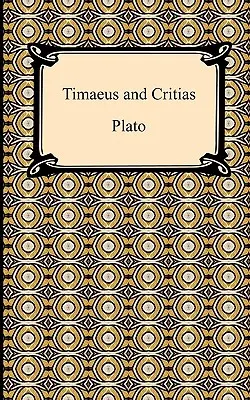 Timaiosz és Kritiász - Timaeus and Critias