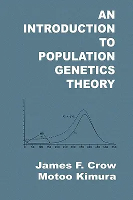 Bevezetés a populációgenetikai elméletbe - An Introduction to Population Genetics Theory