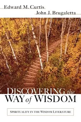 A bölcsesség útjának felfedezése - Discovering the Way of Wisdom