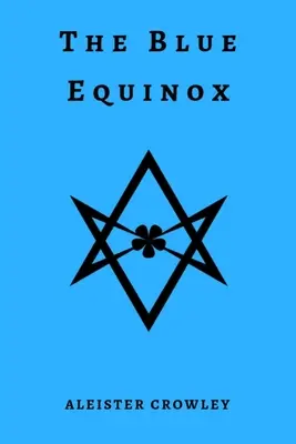 A kék napéjegyenlőség - The Blue Equinox