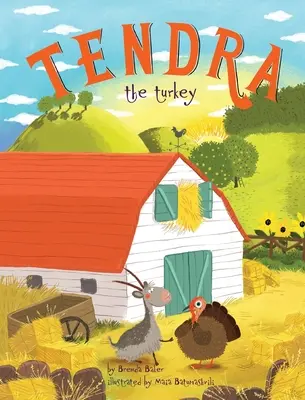 Tendra, a pulyka - Tendra the turkey