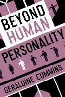 Az emberi személyiségen túl - Beyond Human Personality