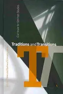 Traditions and Transitions: Curricula for German Studies