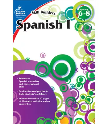 Spanyol I, 6-8. osztály (Skill Builders), 6-8. osztály - Spanish I, Grades 6 - 8 (Skill Builders), Grades 6 - 8