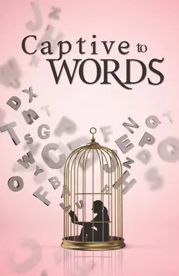 A szavak foglya - Captive to Words