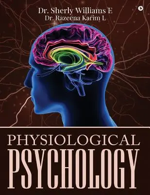 Fiziológiai pszichológia - Physiological Psychology