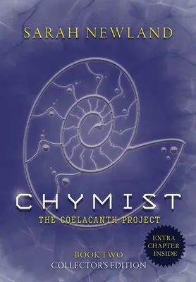 Chymist: The Coelacanth Project II. könyv: The Coelacanth Project - Chymist: The Coelacanth Project Book II: The Coelacanth Project