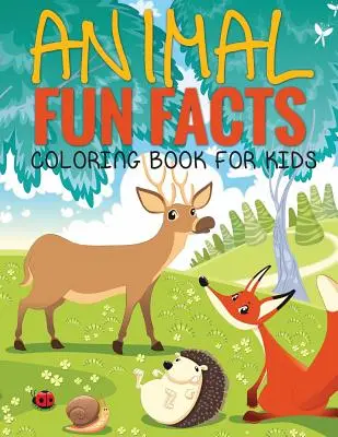 Animal Fun Facts (Coloring Book for Kids) (Színezőkönyv gyerekeknek) Paperback - Animal Fun Facts (Coloring Book for Kids) Paperback