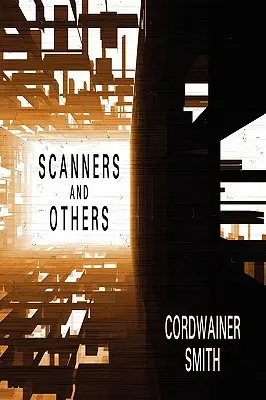 Szkennerek és mások: Három sci-fi történet - Scanners and Others: Three Science Fiction Stories