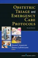 Szülészeti osztályozás és sürgősségi ellátási protokollok - Obstetric Triage and Emergency Care Protocols