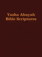 Yasha Ahayah Bible Scriptures (YABS) Tanulmányozó Biblia - Yasha Ahayah Bible Scriptures (YABS) Study Bible