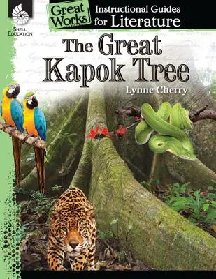 A nagy kapokfa - The Great Kapok Tree