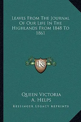 Levelek az 1848 és 1861 közötti felvidéki életünk naplójából - Leaves from the Journal of Our Life in the Highlands from 1848 to 1861