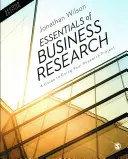 Az üzleti kutatás alapjai: Útmutató a kutatási projekt elvégzéséhez - Essentials of Business Research: A Guide to Doing Your Research Project