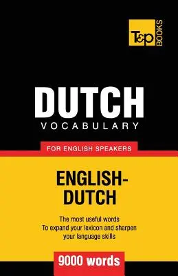 Holland szókincs angolul beszélőknek - 9000 szó - Dutch vocabulary for English speakers - 9000 words