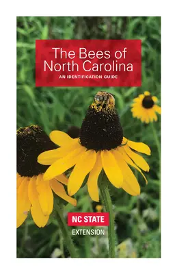 Az észak-karolinai méhek: An Identification Guide - The Bees of North Carolina: An Identification Guide