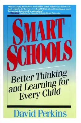 Okos iskolák: Az emlékezet edzésétől az elmék neveléséig - Smart Schools: From Training Memories to Educating Minds